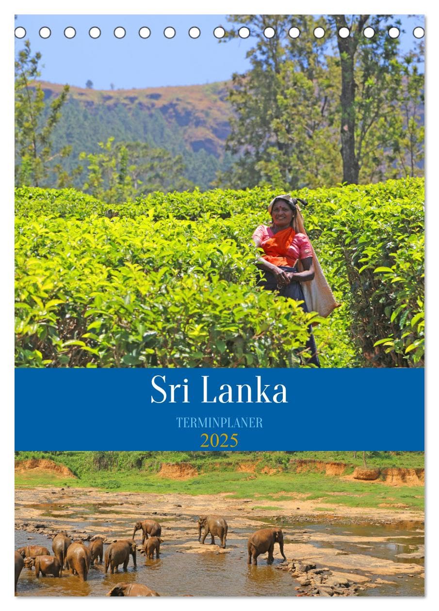 Sri Lanka - Terminplaner (Tischkalender 2025 DIN A5 hoch), CALVENDO Monatskalender: Sri Lanka, ein tropisches Inselparadies (CALVENDO Orte) Leisure, Home & Garden