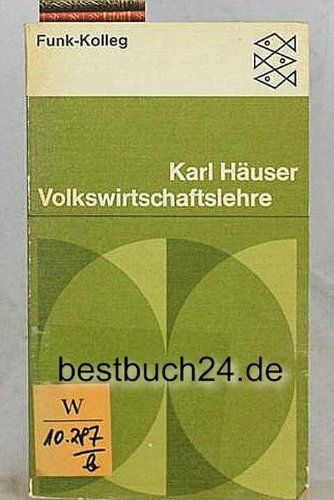 Volkswirtschaftslehre. Funk-Kolleg Business & Technology