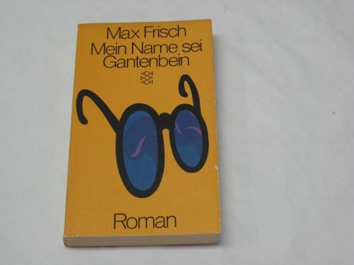 Mein Name sei Gantenbein. Contemporary literature Books