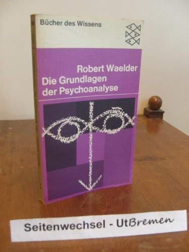 Die Grundlagen der Psychoanalyse. Medicine Books