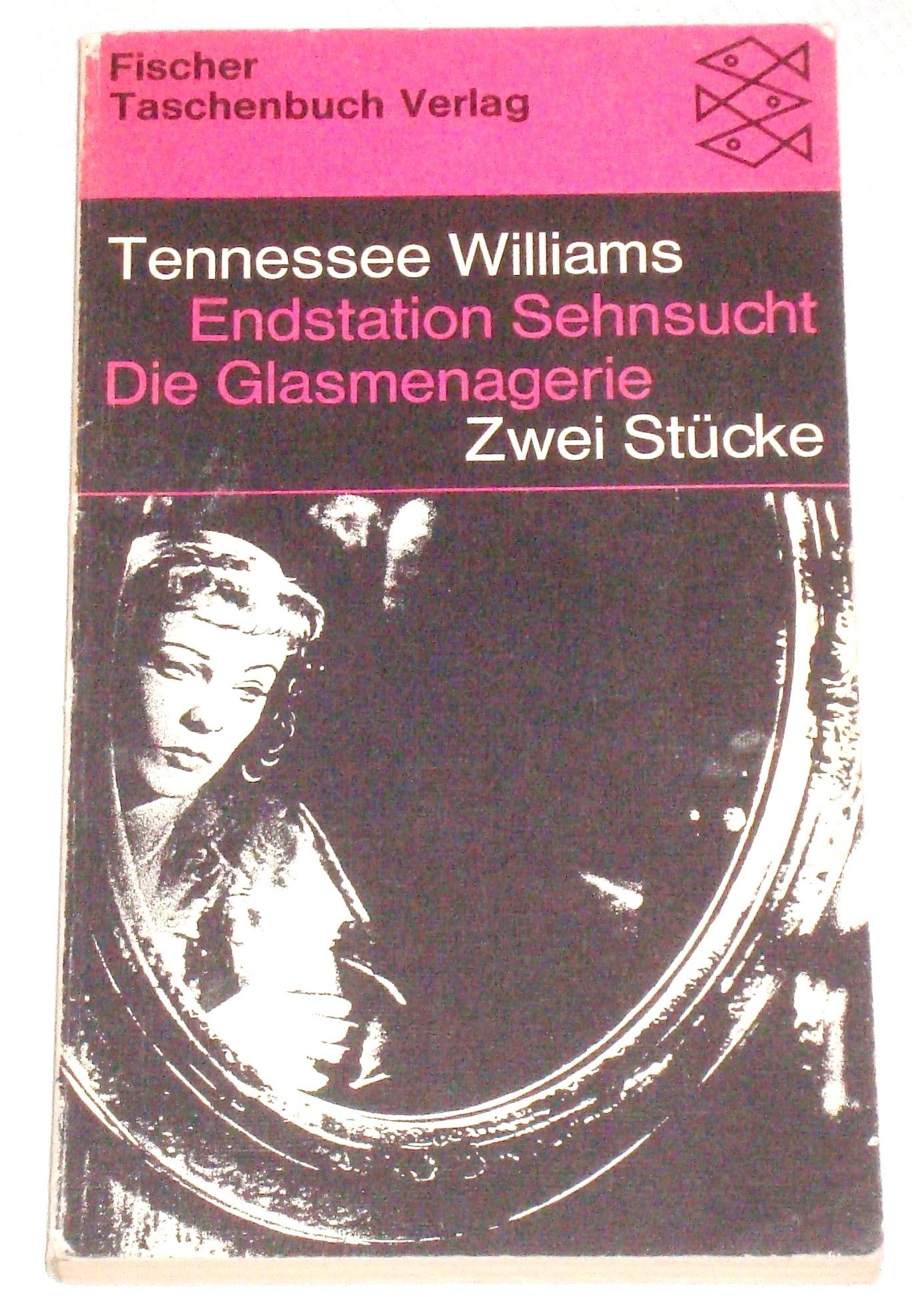Endstation Sehnsucht - Die Glasmenagerie Books