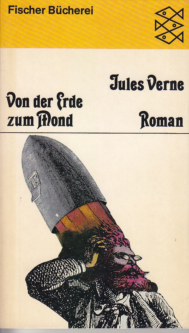 Von der Erde zum Mond : Roman. Action & Adventure
