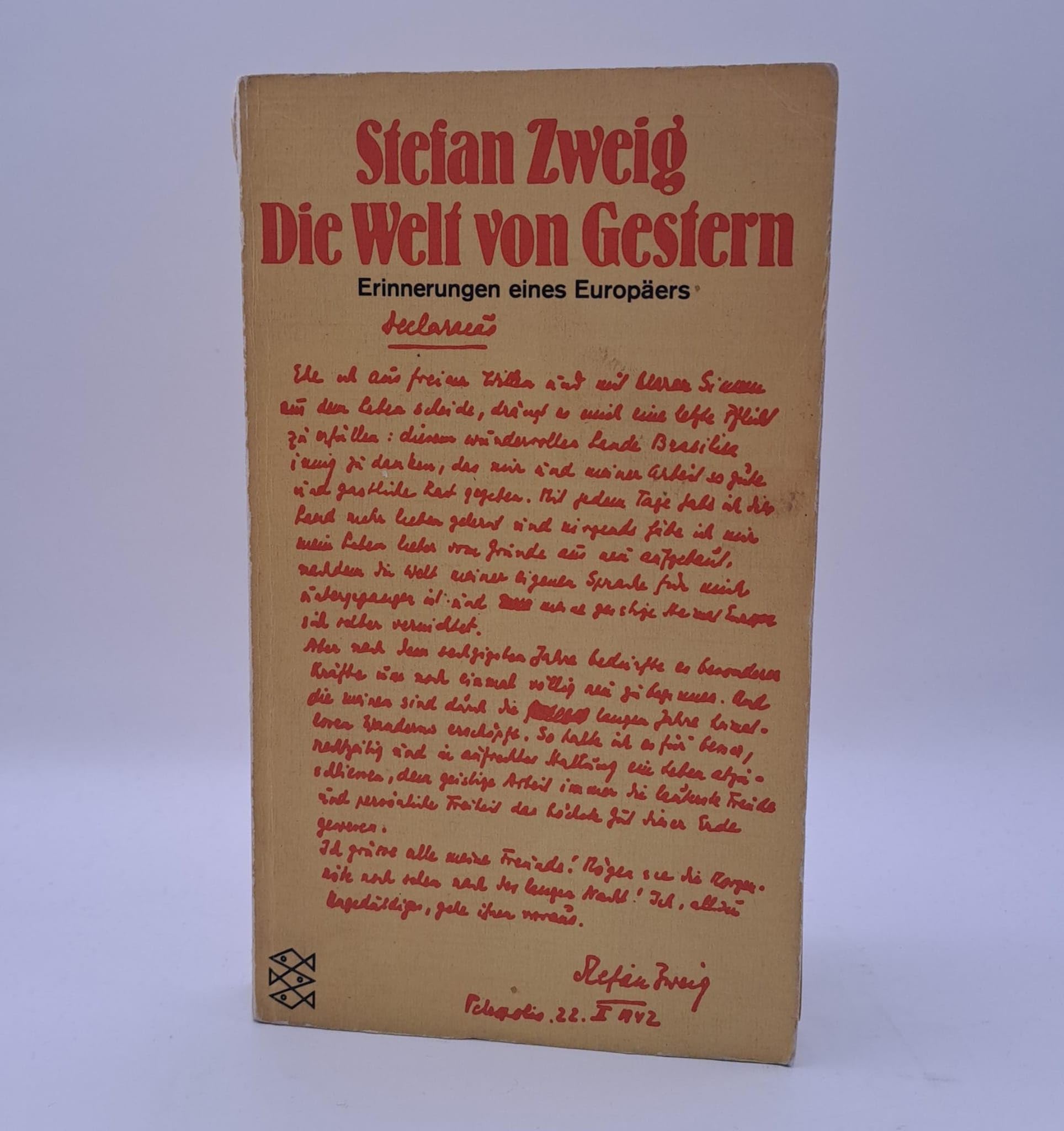 Die Welt von Gestern. Erinnerungen eines Europäers Art & Literature