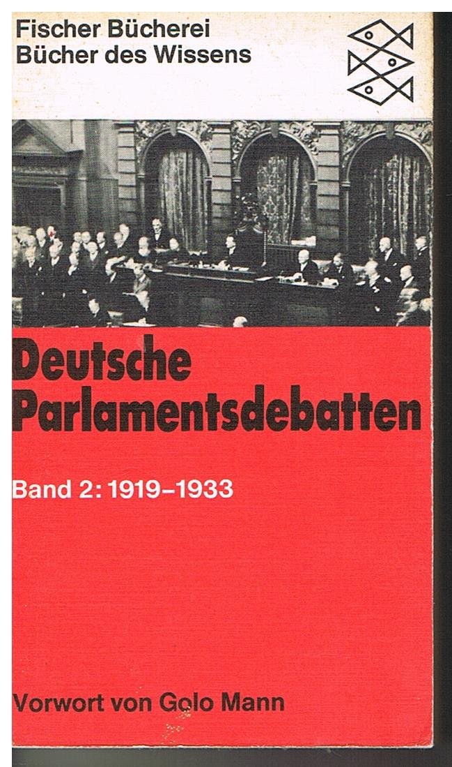 Product Image: Deutsche Parlamentsdebatten Band 2: 1919-1933