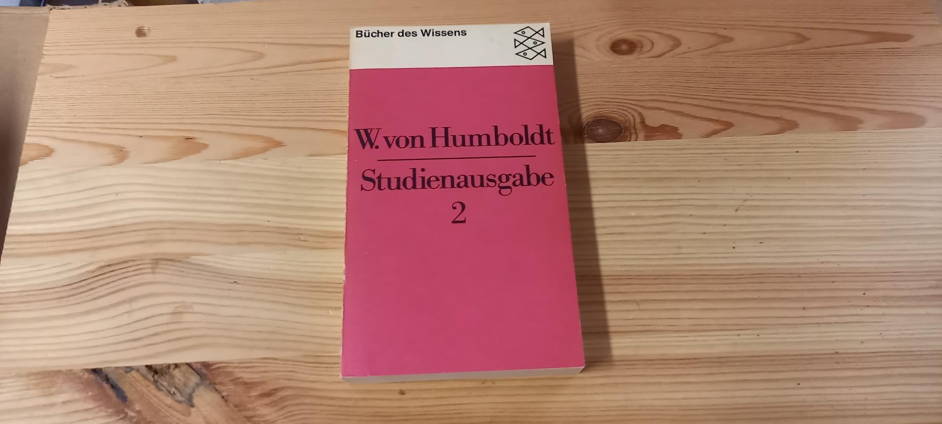 Wilhelm von Humboldt: Studienausgabe in 3 Bänden Band 2: Politik und Geschichte Books