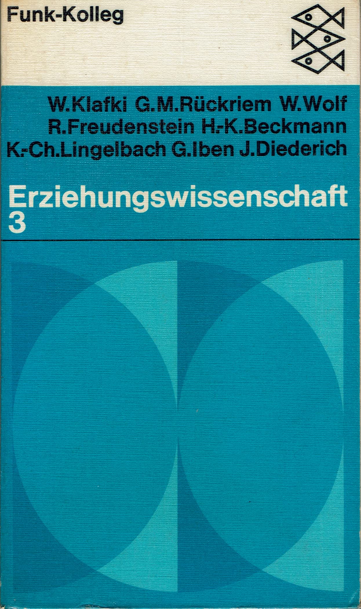 Erziehungswissenschaft 3 - Funk-Kolleg 9 Self-help