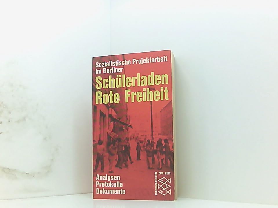 Sozialistische Projektarbeit im Berliner Schülerladen Rote Freiheit Books