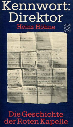 Kennwort Direktor : Die Geschichte der Roten Kapelle. General education