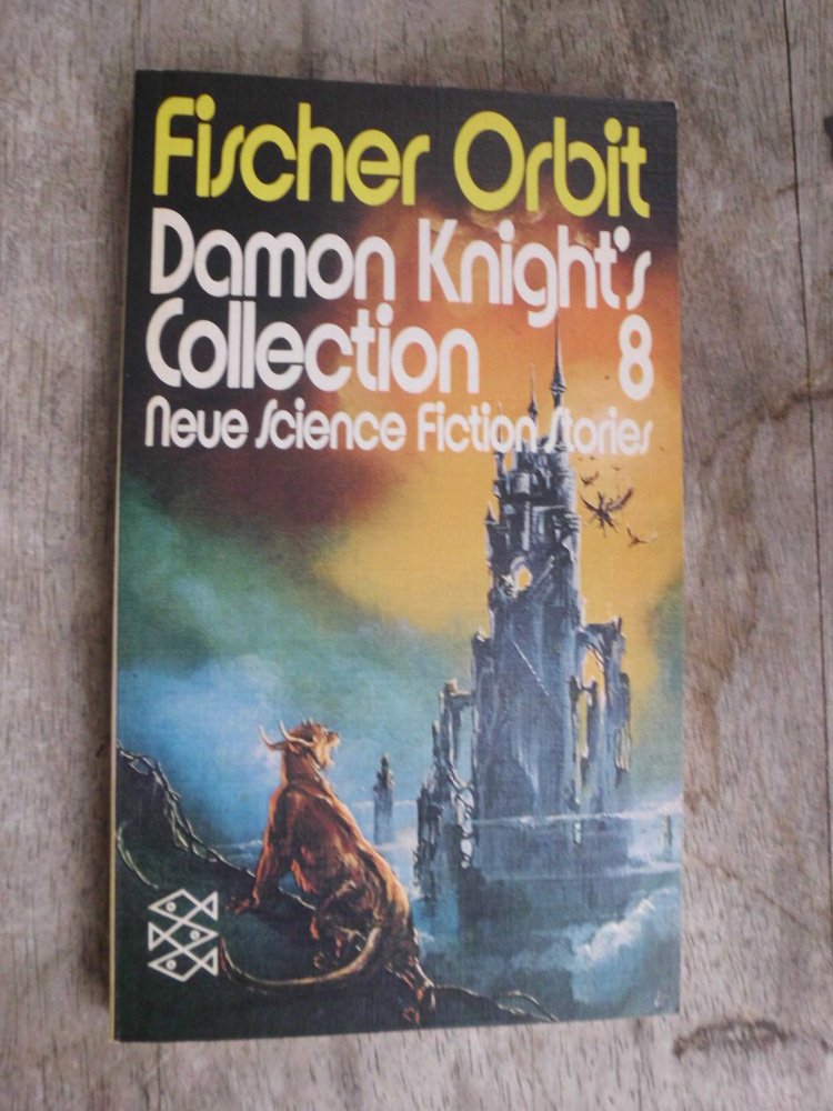 Damon Knights Collection 8 (Fischer Orbit) Books