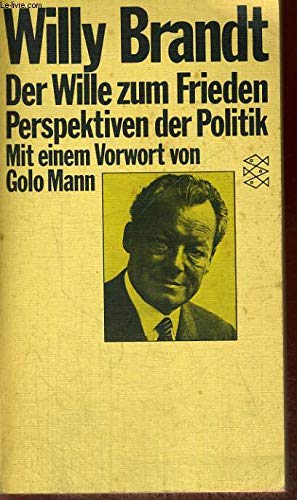 Der Wille zum Frieden: Perspektiven der Politik Books