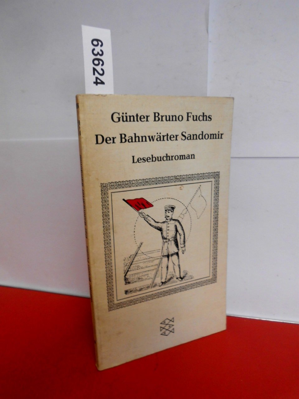 Günter Bruno Fuchs: Der Bahnwärter Sandomir Books