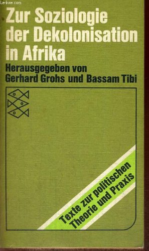 Zur Soziologie der Dekolonisation in Afrika Books