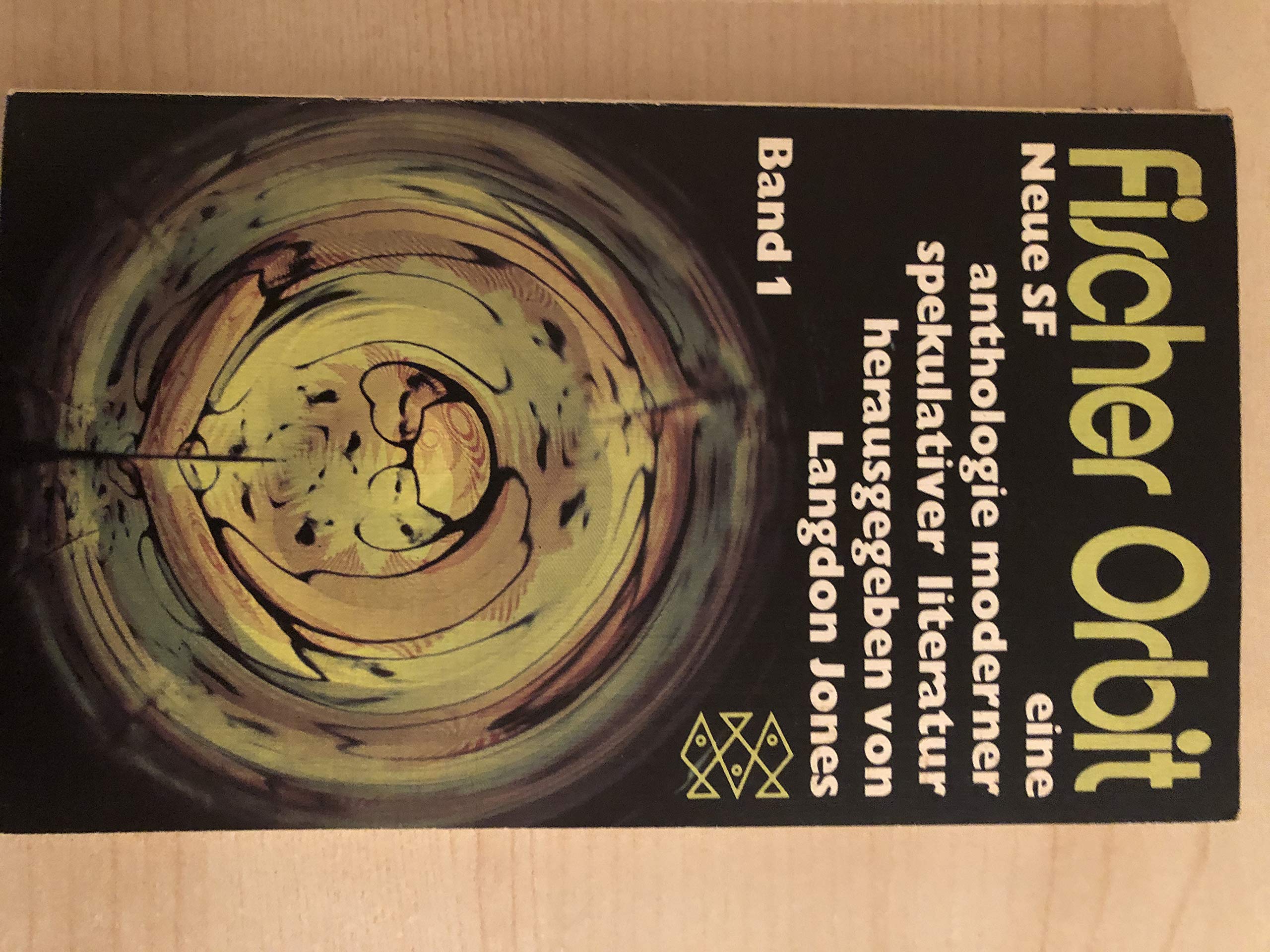Neue Science Fiction I. eine anthologie moderner spekulativer literatur Books