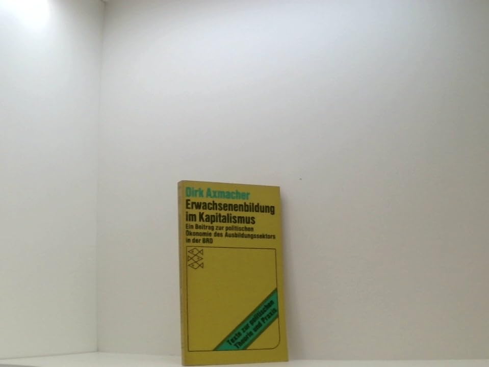 Erwachsenenbildung im Kapitalismus Contemporary literature