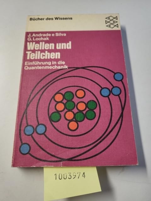 Product Image: Wellen und Teilchen : Einführung in die Quantenmechanik