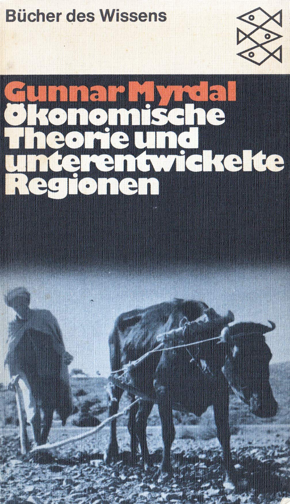 Ökonomische Theorie und unterentwickelte Regionen Books