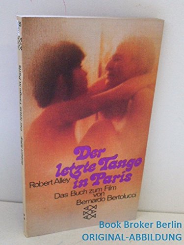 Der letzte Tango in Paris : Roman, . Books