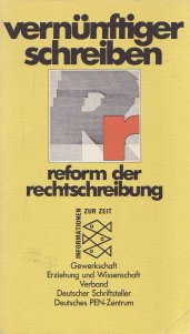 vernünftiger schreiben, reform der rechtschreibung. Books