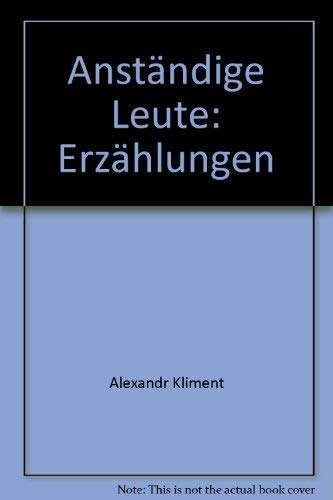 Anständige Leute: Erzählungen Books