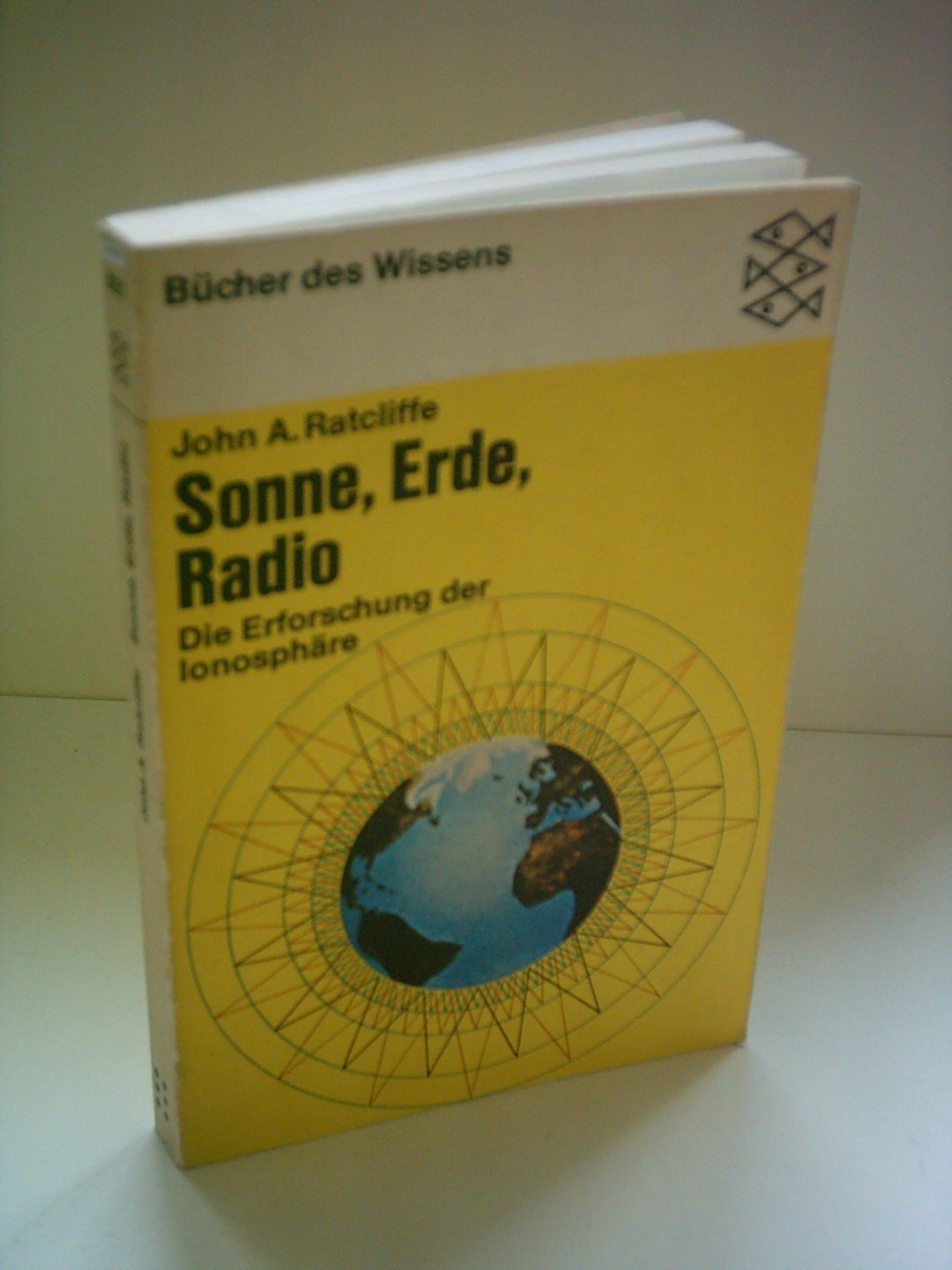 Sonne, Erde, Radio. Die Erforschung der Ionosphäre. Books