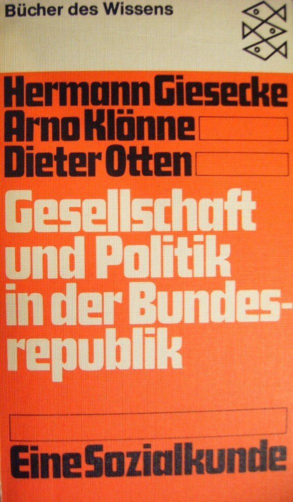 Gesellschaft und Politik in der Bundesrepublik. Eine Sozialkunde Books