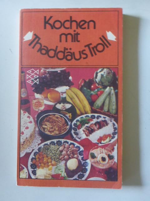 Kochen mit Thaddäus Troll. Natural Sciences
