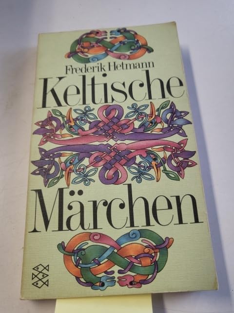 Keltische Märchen : Irland, Schottland, Wales, Bretagne. Books
