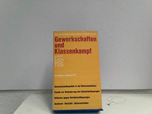 Gewerkschaften und Klassenkampf - Kritisches Jahrbuch 1975 Books