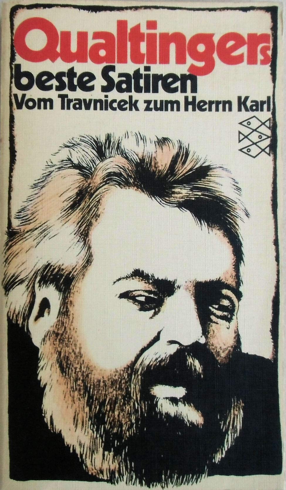 Qualtingers beste Satiren: Vom Travnicek zum Herrn Karl Books