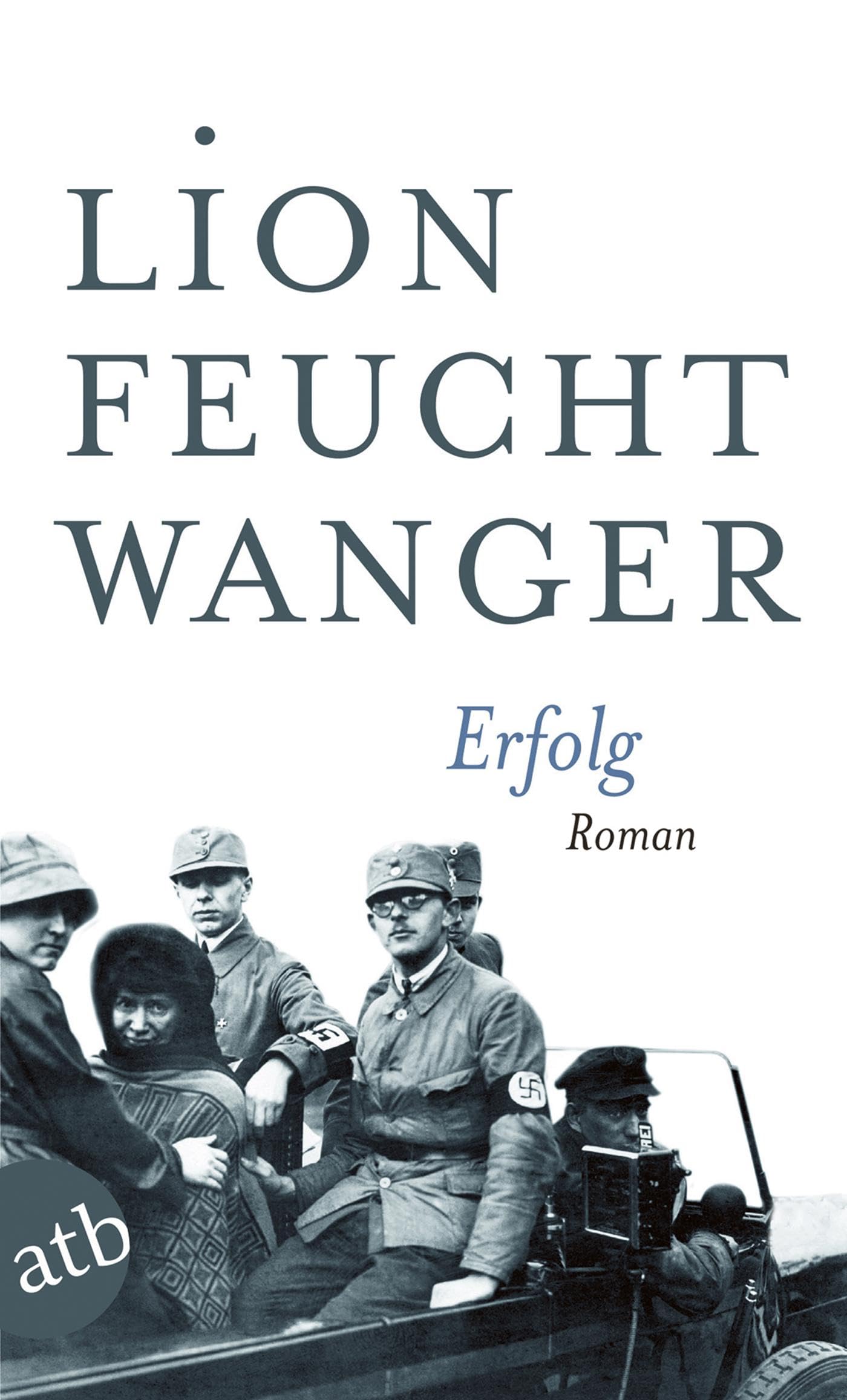 Erfolg: Drei Jahre Geschichte einer Provinz Classics