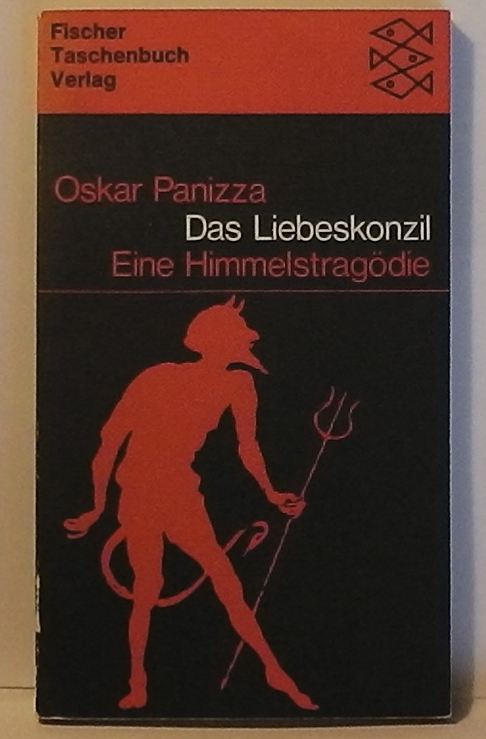 Das Liebeskonzil: Eine Himmelstragödie in fünf Aufzügen Contemporary literature