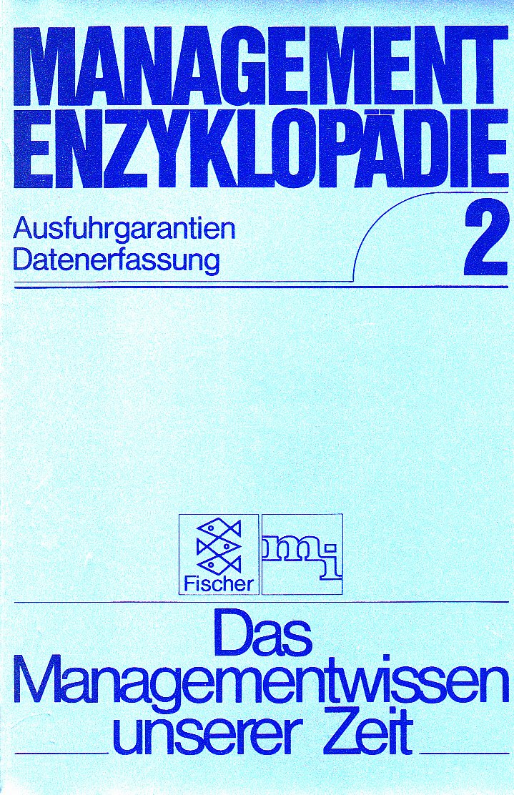 Management-Enzyklopädie - Band 2 - (Ausfuhrgarantien, Datenerfassung) Books
