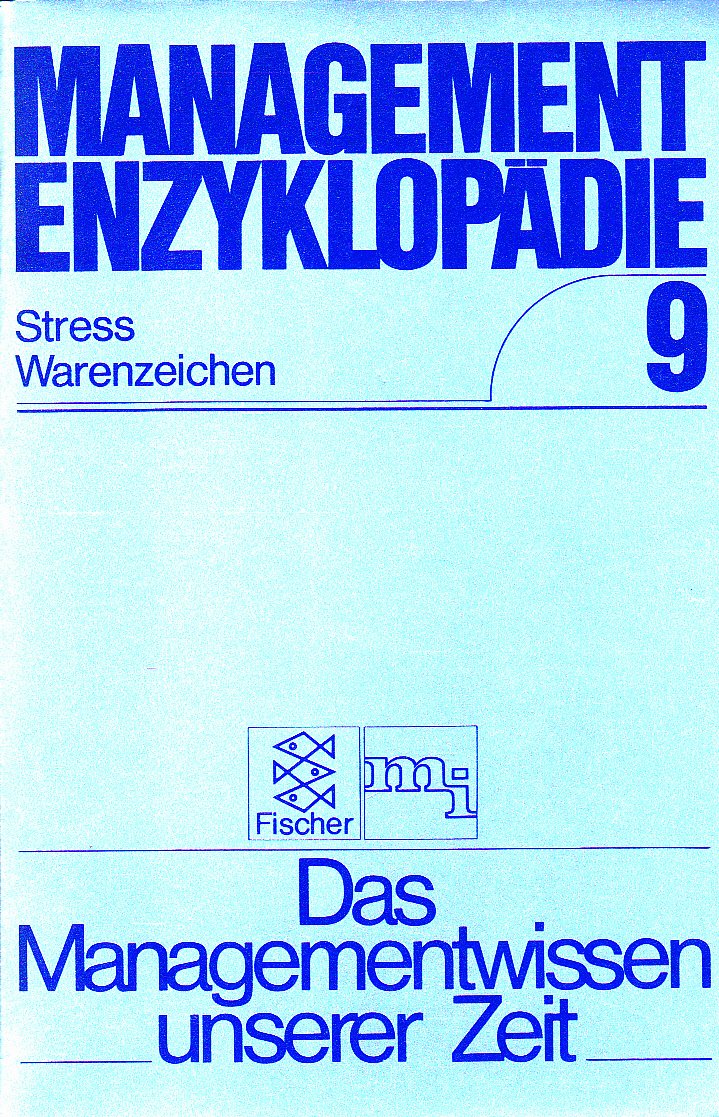 Stress Warenzeichen - Managementenzyklopädie 9 . aus der Reihe: Das Managementwissen unserer Zeit Books