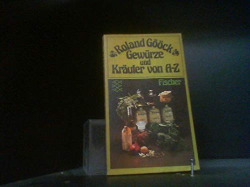Gewürze und Kräuter von A - Z. Books