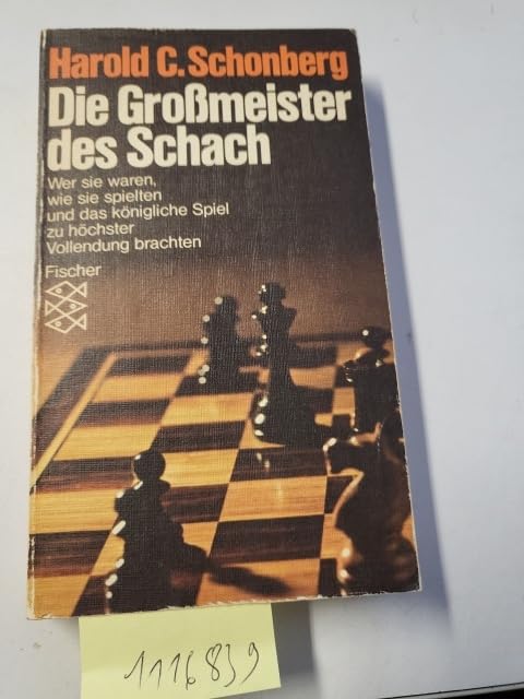 Die Großmeister des Schach - Harold C. Schonberg book