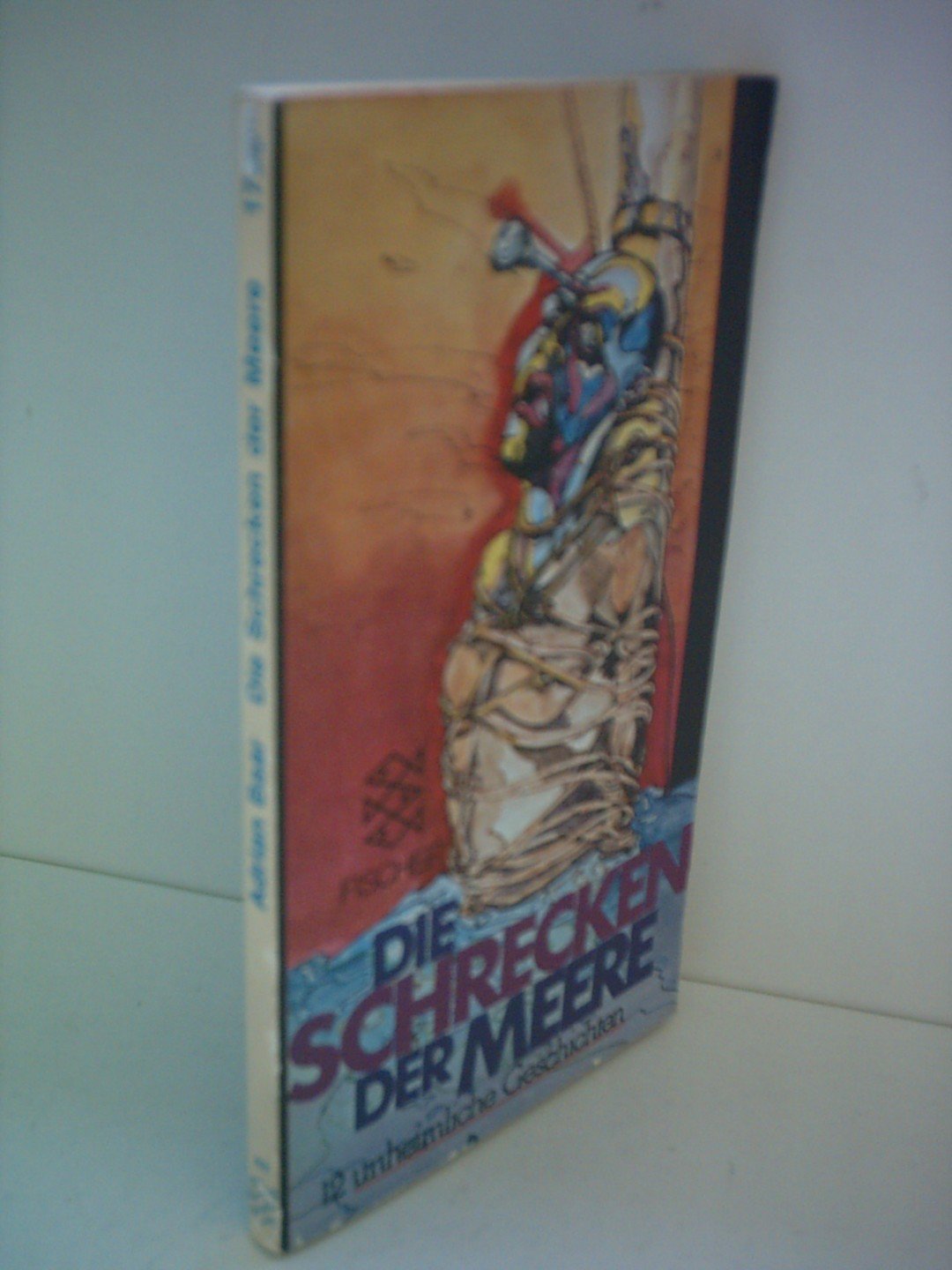 Die Schrecken der Meere - 12 unheimliche Geschichten Contemporary literature