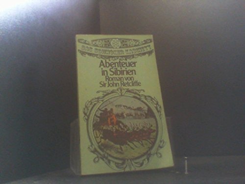 Abenteuer in Sibirien von John Retcliffe Book Contemporary literature