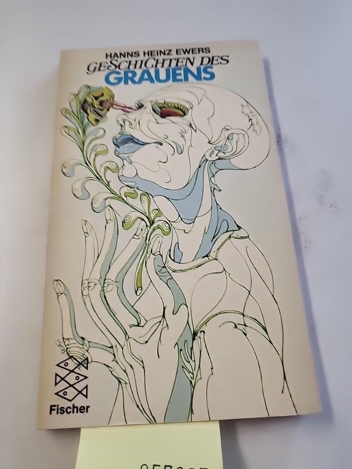Geschichten des Grauens. - Ewers, Hanns Heinz book