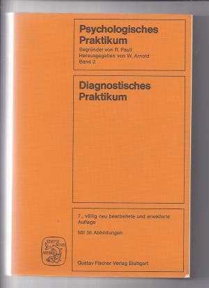 Psychologisches Praktikum. - Stuttgart : Fischer Books