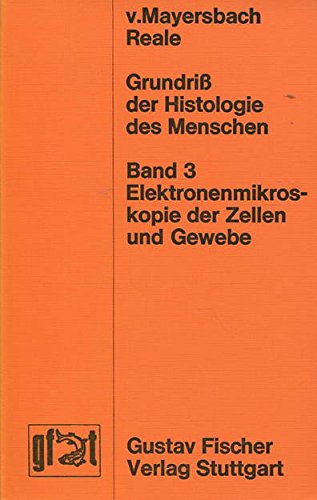 Elektronenmikroskopie der Zellen und Gewebe. (Bd. 3) Professional & Reference Books