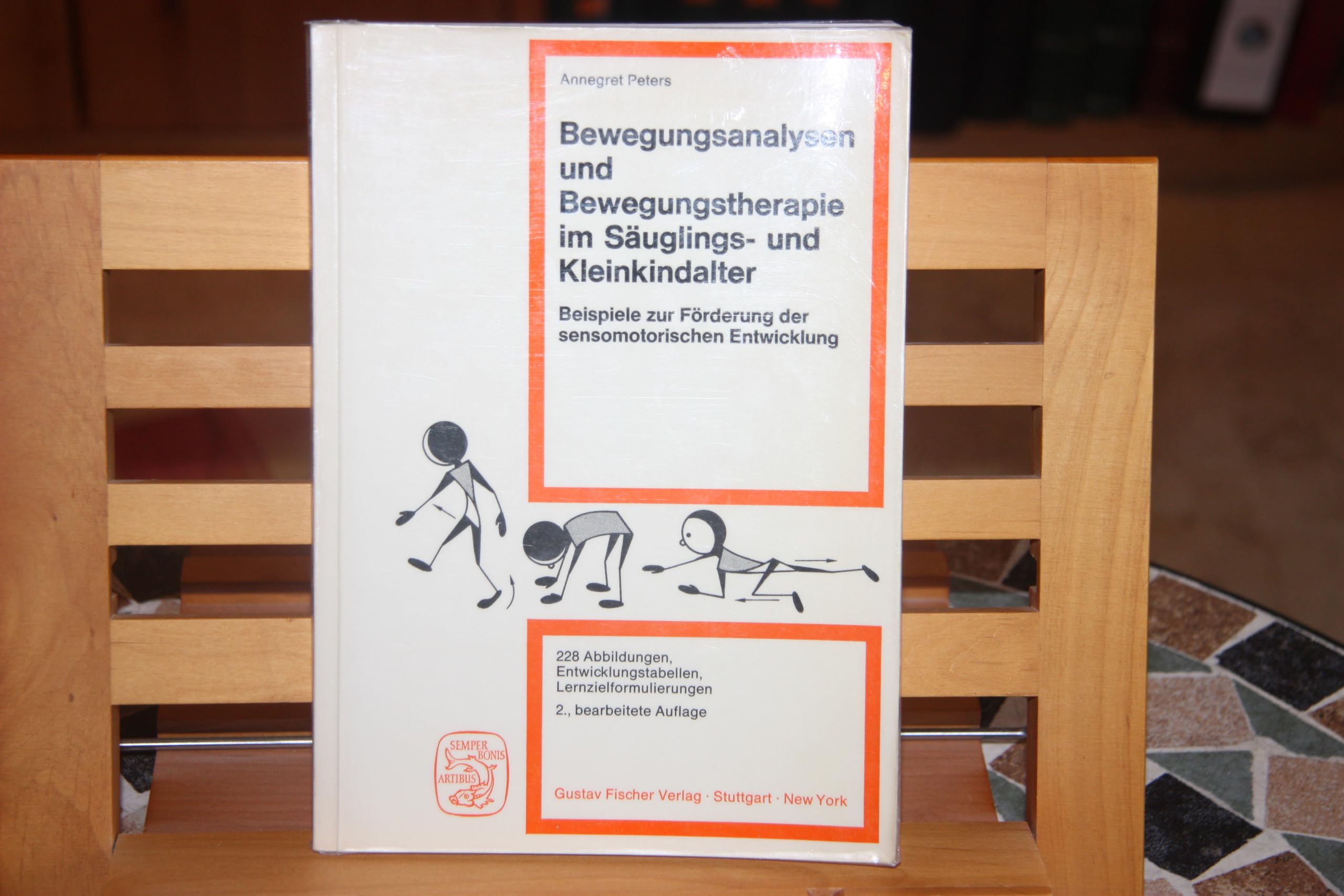 Bewegungsanalysen und Bewegungstherapie im Säuglings- und Kleinkindalter : Beispiele zur Förderung der sensomotorischen Entwicklung. Parents & Children