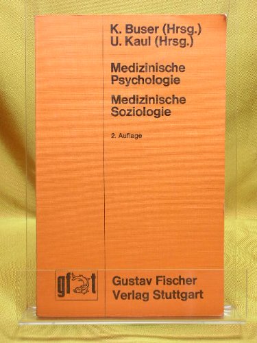 Medizinische Psychologie - Medizinische Soziologie. Ein Kompendium zum Gegenstandskatalog der ärztlichen Vorprüfung Books