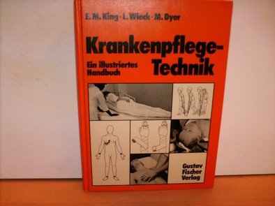 Product Image: Krankenpflege - Technik. Ein illustriertes Handbuch