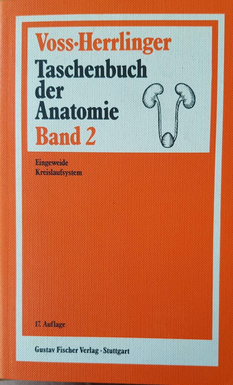 Taschenbuch der Anatomie Bd. 2, Eingeweide - Kreislaufssystem Medicine Books