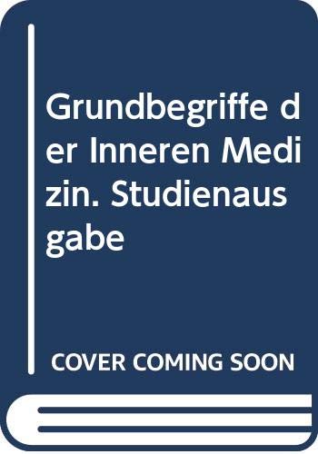 Product Image: Grundbegriffe der Inneren Medizin. Studienausgabe