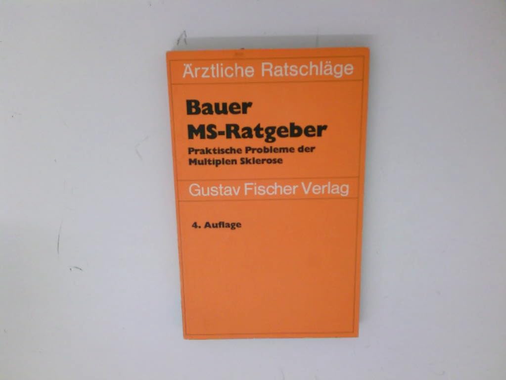 MS - Ratgeber. Praktische Probleme der Multiplen Sklerose Professional & Reference Books