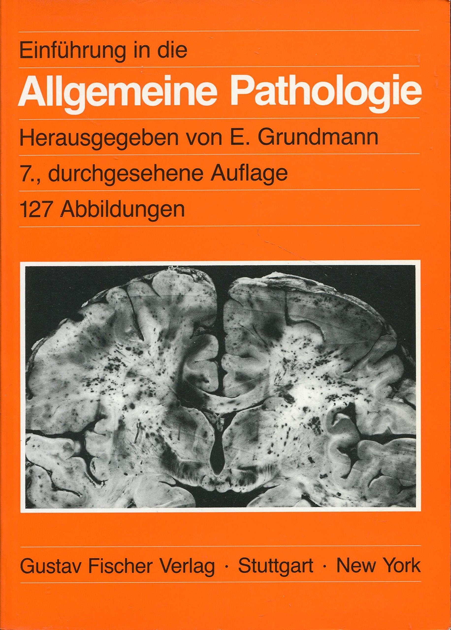 Einführung in die Allgemeine Pathologie. Und in Teile der Pathologischen Physiologie entsprechend dem Gegenstandskatalog für den 1. Abschnitt der Ärztlichen Prüfung Medicine