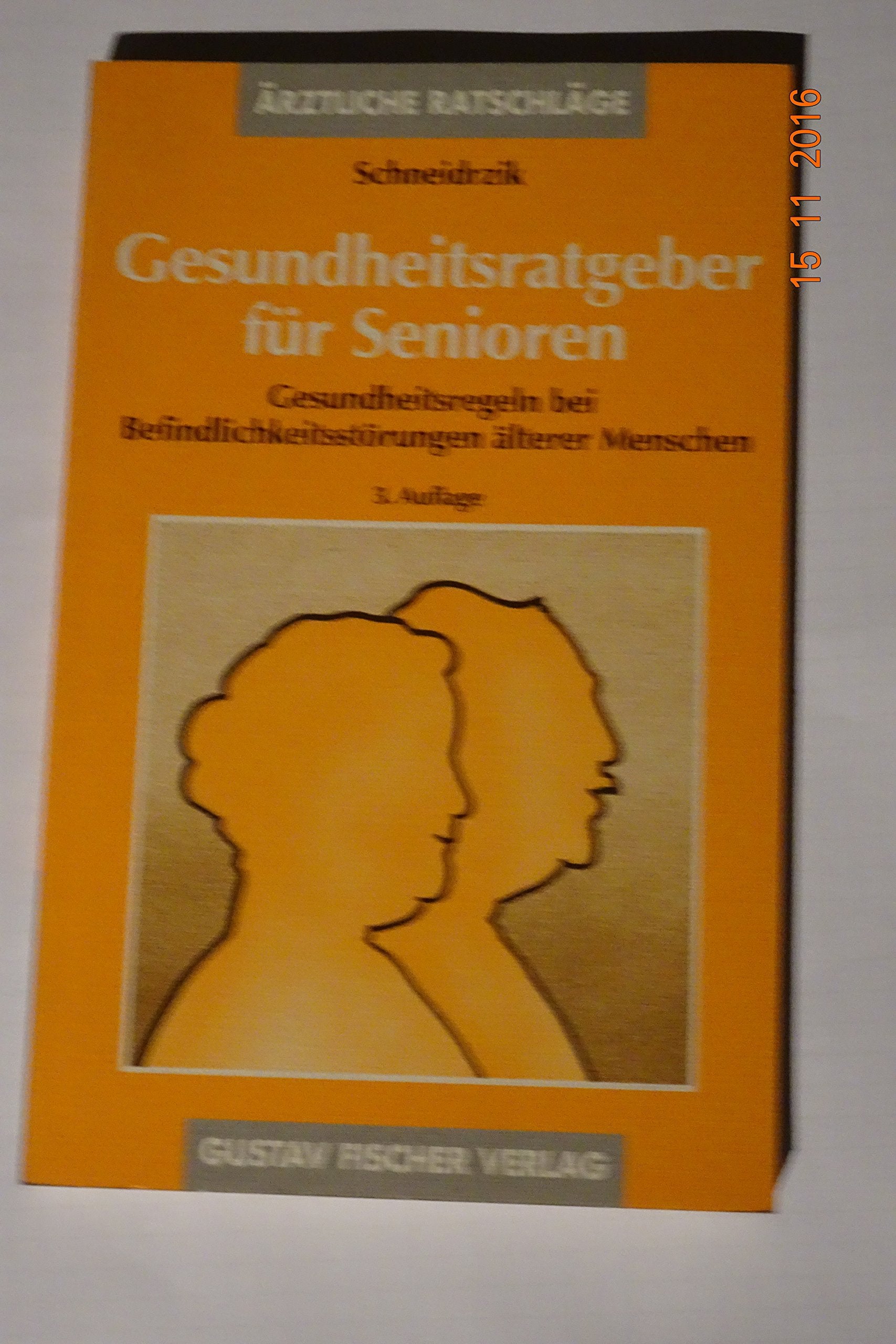 (Fischer, Gustav): Gustav Fischer Taschenbücher, Gesundheitsratgeber für Senioren Professional & Reference Books