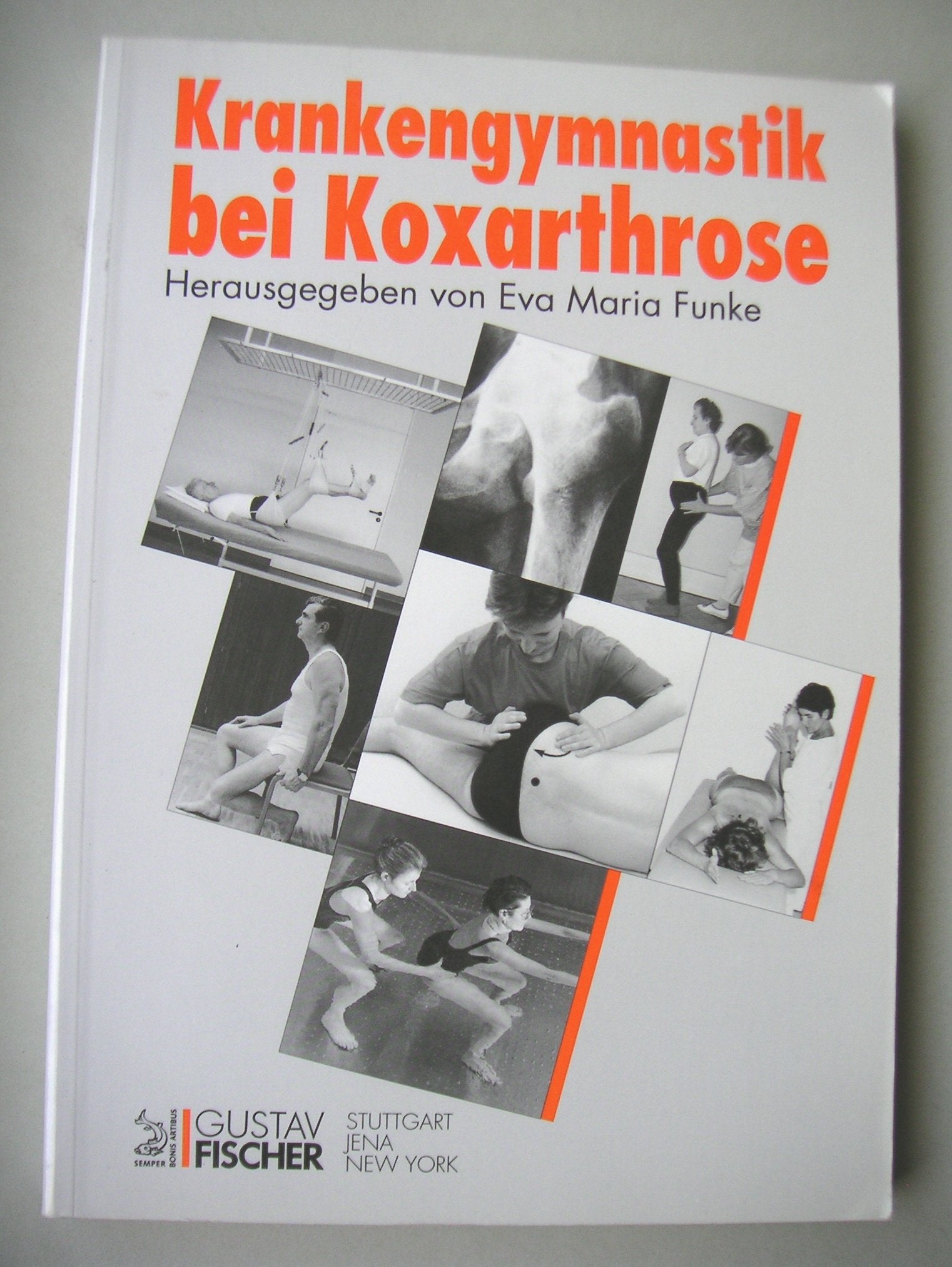 Krankengymnastik bei Koxarthrose Medicine Books