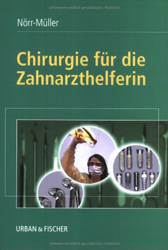 Chirurgie für die Zahnarzthelferin Medicine